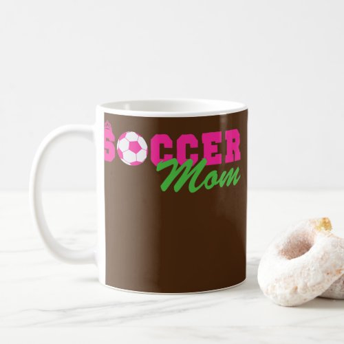 Soccer Mom Mothers Day  Coffee Mug