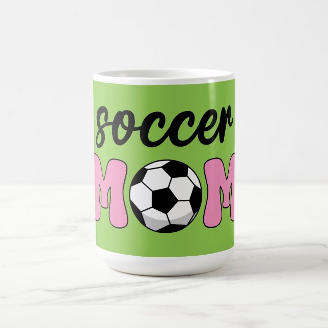 Soccer Mom Mother's Day Coffee Mug (Center)