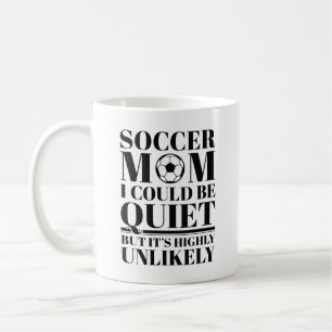 Soccer Mom Quiet Coffee Mug