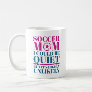 Soccer Mom Quiet Coffee Mug