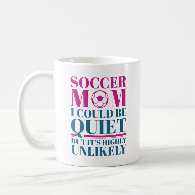 Soccer Mom Quiet Coffee Mug (Left)