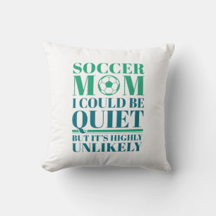 Soccer Mom Quiet Throw Pillow