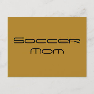 soccer mom, reference to Allison hendrix from orph Postcard