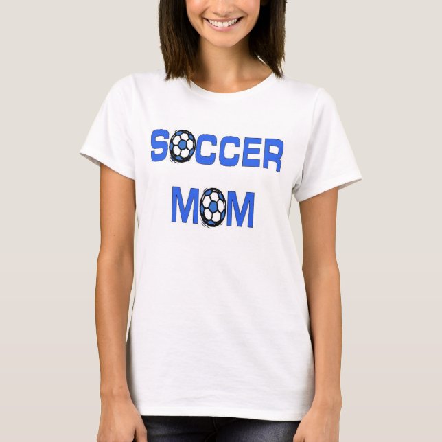 SOCCER MOM T-SHIRT (Front)