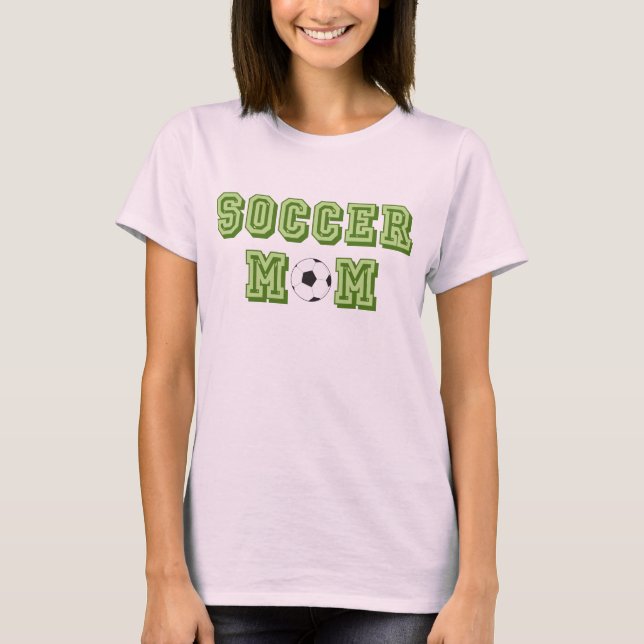 Soccer Mom T-Shirt (Front)