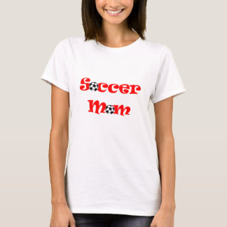 Soccer Mom T-Shirt
