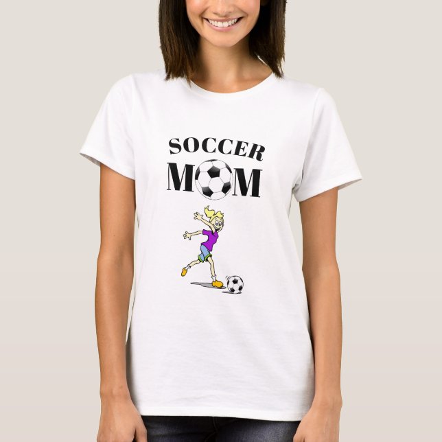 Soccer Mom T-Shirt (Front)