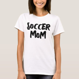 SOCCER MOM T-SHIRT T-SHIRTS