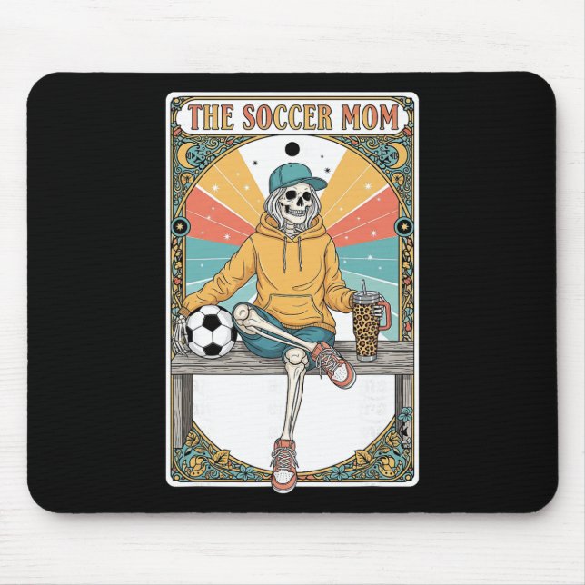 Soccer Mom Tarot Card Skeleton Coffee Byll Sidelin Mouse Pad (Front)