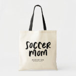 Soccer mom trendy black type personalized tote bag<br><div class="desc">Soccer mom life! This trendy and stylish tote bag design is perfect for lugging your soccer mom gear. With room for custom text you can include last name, team name, number or more. Great for travel games, lugging soccer snacks and containing gear for practices and games. Also makes a great...</div>