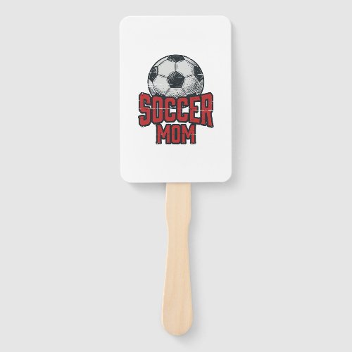 Soccer Mom Vintage Distressed Sports Shirt Design_ Hand Fan