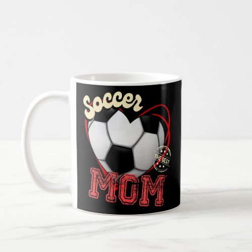 Soccer Mom Womens Cheer Soccer Mom Mothers Day So Coffee Mug