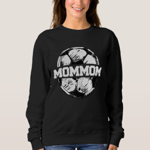 Soccer MomMom Soccer Ball Split Funny Soccer Mom M Sweatshirt