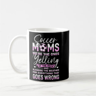 Soccer Mother Gameday Soccer Mom 3 Coffee Mug