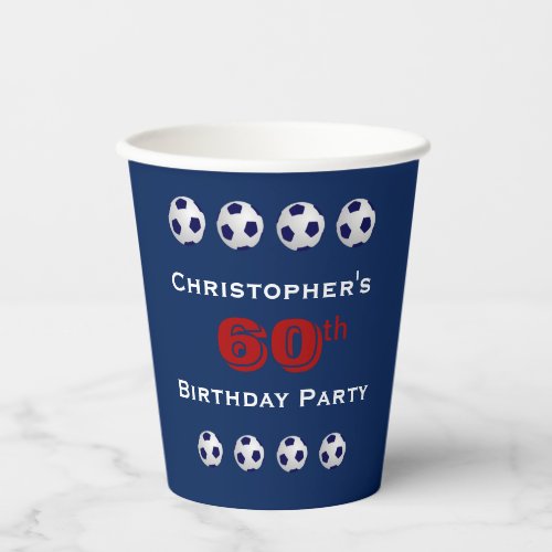 Soccer Paper Cups 60th Birthday Party Paper Cup