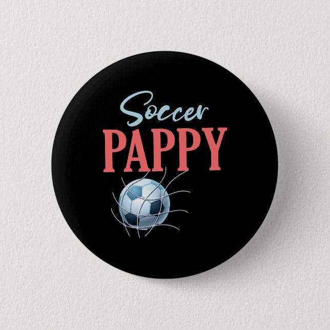 Soccer Pappy Gifts For Fathers Day Soccer Fans Spo Button (Front)
