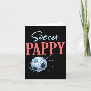Soccer Pappy Gifts For Fathers Day Soccer Fans Spo Card