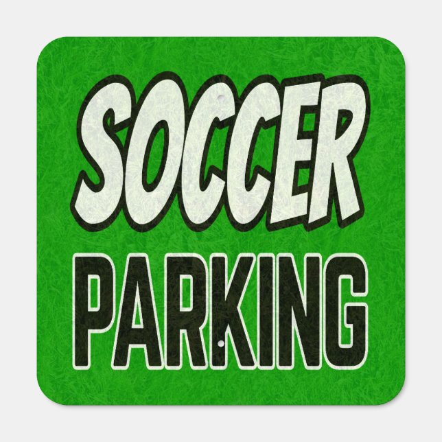 Soccer Parking Metal Sign (Front)