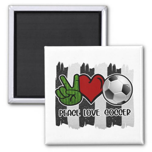 Soccer Peace and Love Magnet