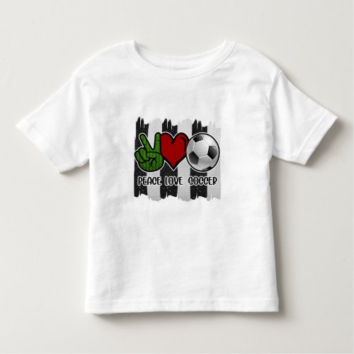 Soccer Peace and Love Toddler T_shirt