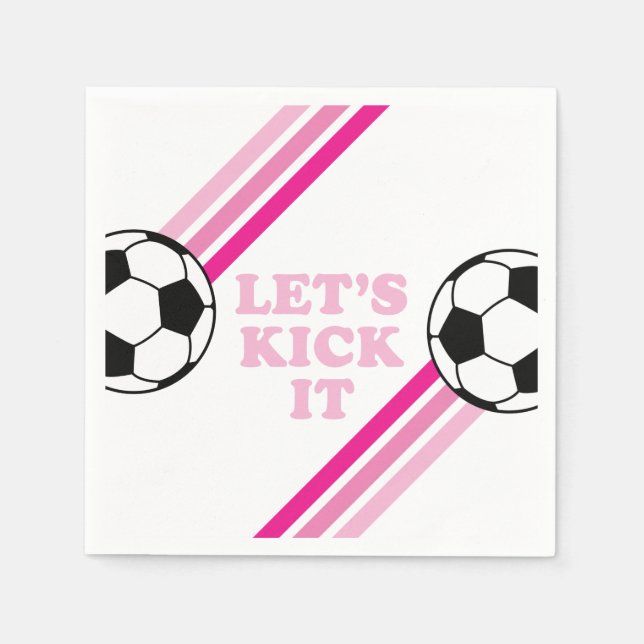 Soccer Pink Stripes Let's Kick It Birthday Napkins (Front)