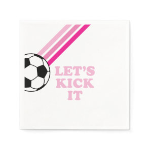 Soccer Pink Stripes Let's Kick It Birthday Napkins