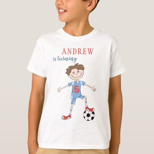 Soccer player 5 years boy sports birthday party T_Shirt