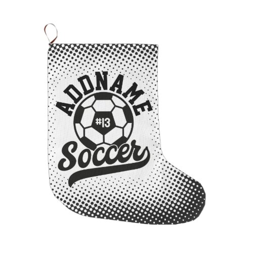 Soccer Player ADD NAME Football Team Personalized Large Christmas Stocking