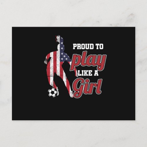Soccer Player Girls Women Soccer Team Proud To Pla Postcard