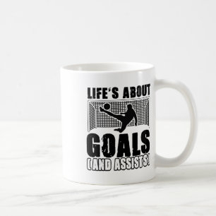Soccer Player Life's About Goals And Ists Funny Ga Coffee Mug