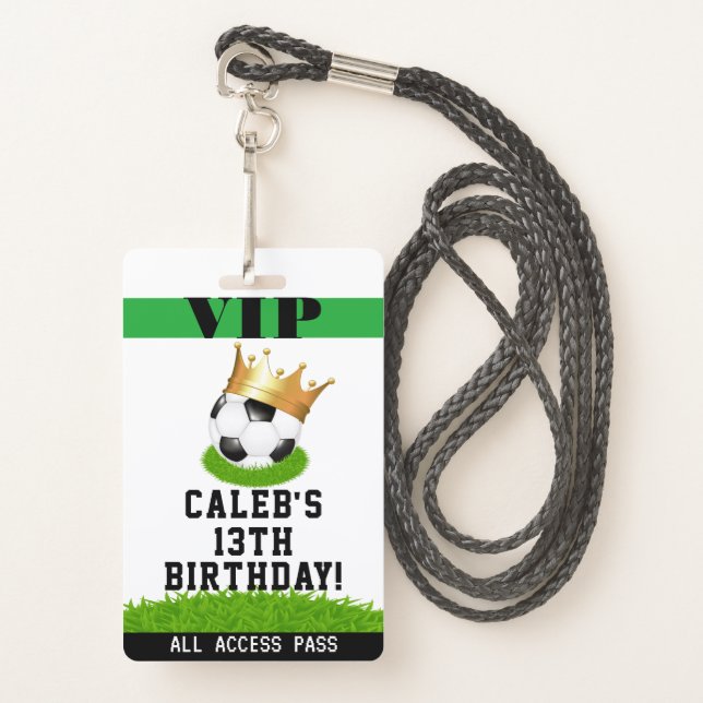 Soccer Star King Birthday Party VIP Pass Badge (Front with Lanyard)