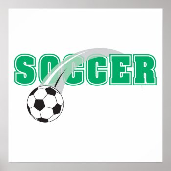 Soccer Text With Ball Design Poster by sports_shop at Zazzle