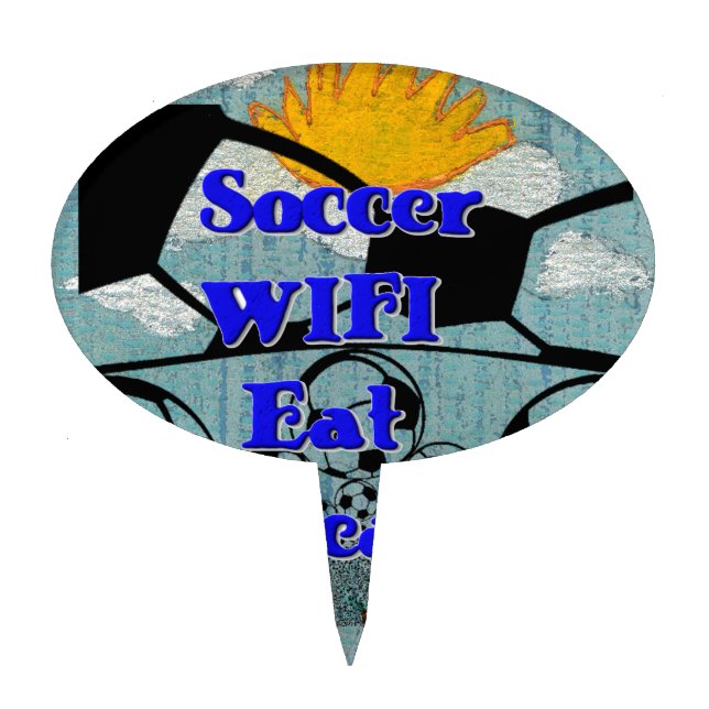 Soccer WIFI Eat Dream – Fun Sports Art Print Cake Topper (Front)