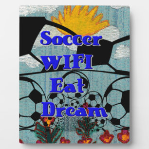 Soccer WIFI Eat Dream – Fun Sports Art Print Plaque