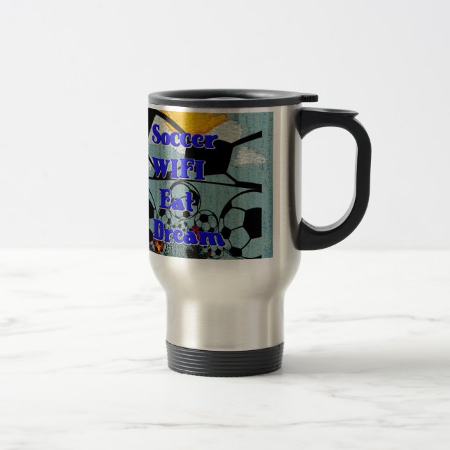 Soccer WIFI Eat Dream – Fun Sports Art Print Travel Mug (Right)