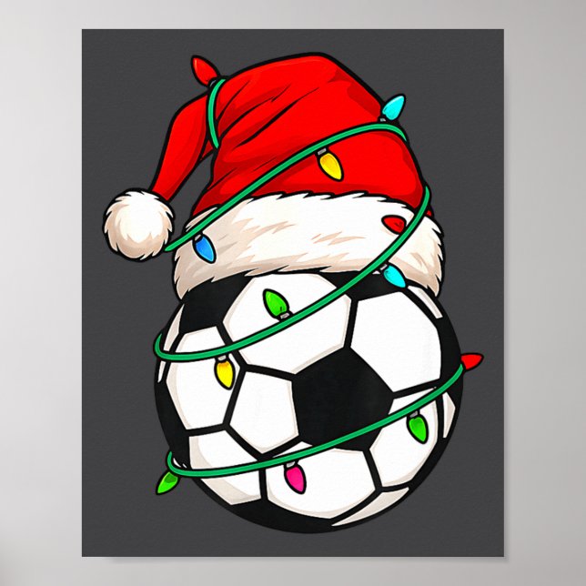 Soccer With Santa Hat Funny Christmas Xmas Gift  Poster (Front)