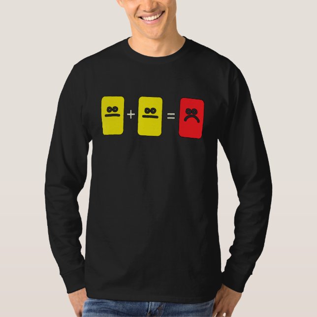 Soccer Yellow Red Card Referee Funny Sports T-Shirt (Front)