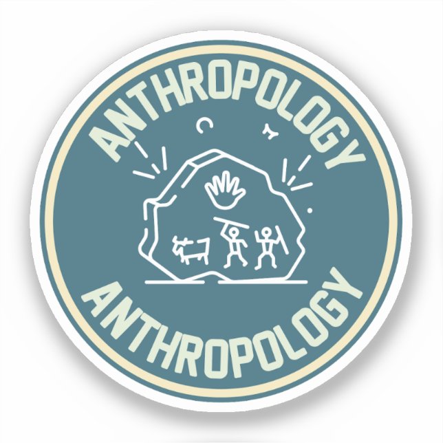Social Anthropology , Anthropology Student Sticker (Front)
