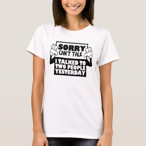 Social Anxiety Antisocial Introvert Hates Adulting T_Shirt