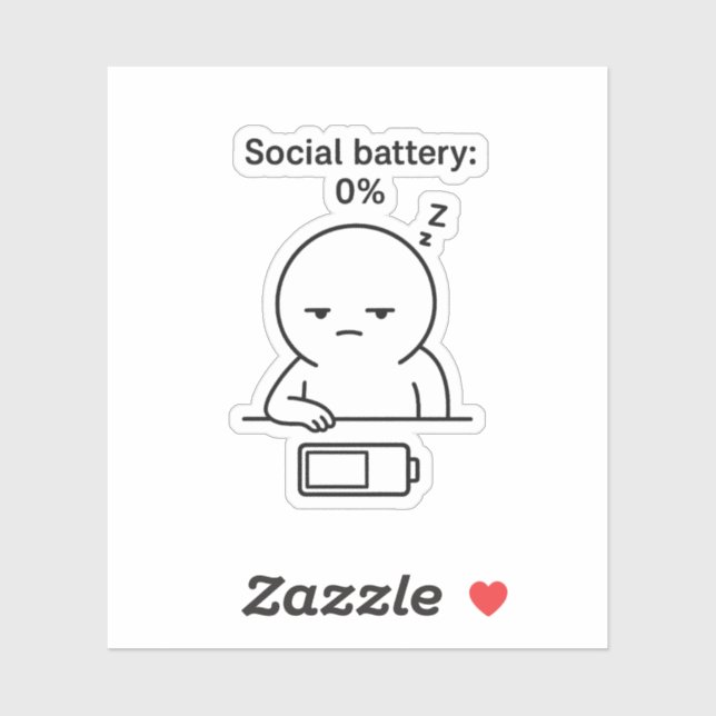 Social Battery: 0% – Funny Chubby Character Introv Sticker (Sheet)