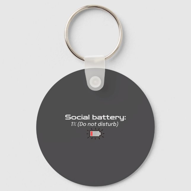 Social Battery_ 1% (do Not Disturb)  Keychain (Front)