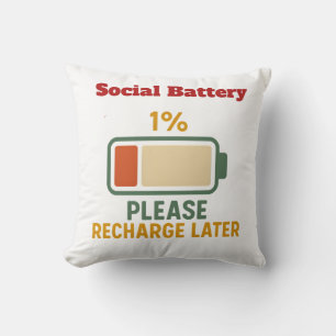 Social Battery 1 Percent Funny Saying t-shirt Throw Pillow