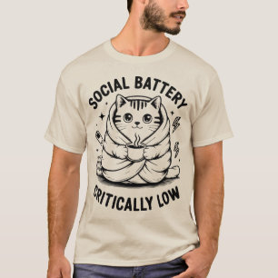 Social Battery Critically Low - Cat Lover T-Shirt