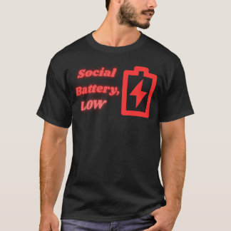 Social Battery Low Introvert Funny Minimalist  T-Shirt