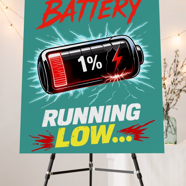Social Battery Running Low Funny Introvert Shirt Foam Board (In Situ (Stand))