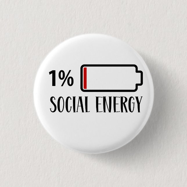 Social Battery Social Energy Introvert  Button (Front)