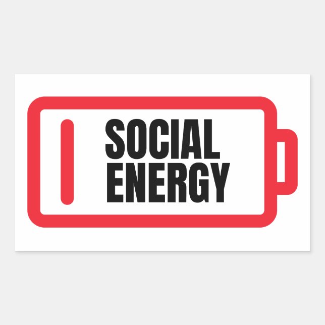 Social Battery Social Energy Introvert  Rectangular Sticker (Front)