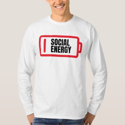 Social Battery Social Energy Introvert  T_Shirt