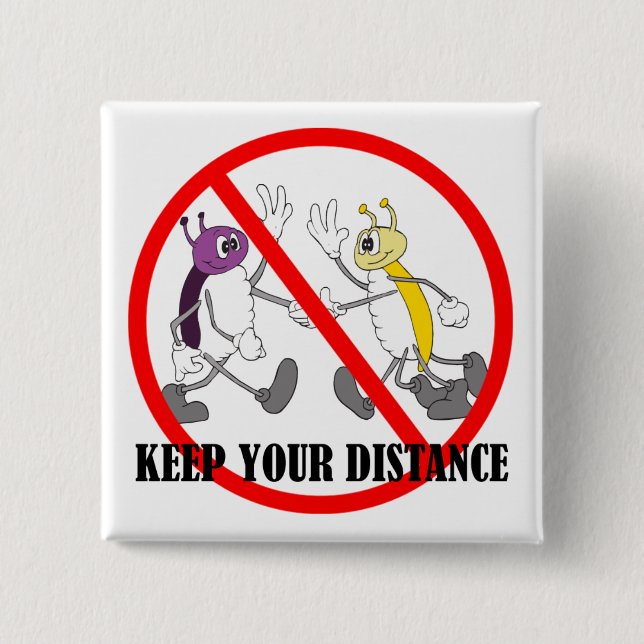 Social Distance Distancing Covid-19 Coronavirus Button (Front)