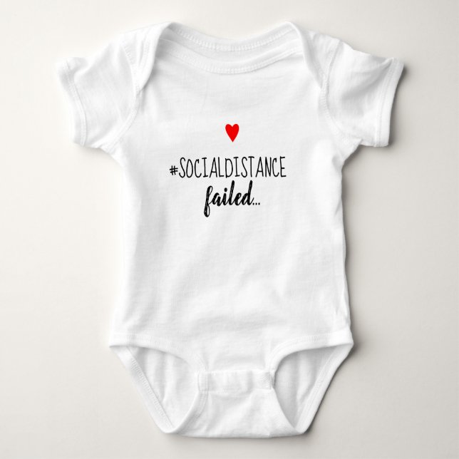 Social Distance Fail Funny Quarantine Pregnancy Baby Bodysuit (Front)